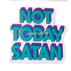 🌻2 for $9 or 4 for $15 🌻 Religious Decal for yeti laptop etc Not today satan